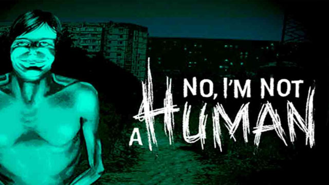 No, I'm not a Human — Paranoia Survival Horror